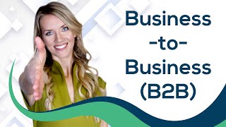 B2B Definition  BusinesstoBusiness Model 2 Minutes  Finance Strategists [upl. by Taryne]