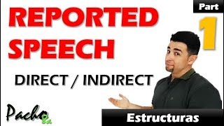 Cómo usar Direct  Indirect Speech – Reported Speech Clase 1 Reglas  Clases inglés [upl. by Erdnaet]