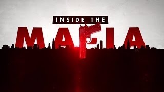 Inside The Mafia Documentary The Mafia [upl. by Derrik]