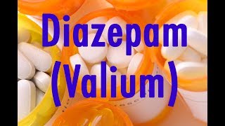 Diazepam Valium What You Need To Know [upl. by Hollinger968]