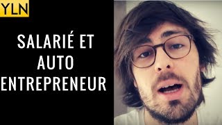 SALARIÉ ET AUTO ENTREPRENEUR  POSSIBLE  🤔 [upl. by Anawak]