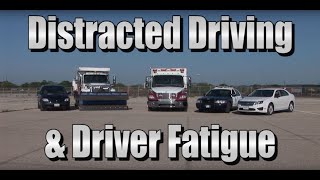 Distracted Driving and Driver Fatigue [upl. by Patricia292]