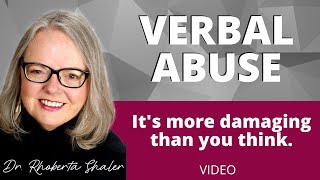 Verbal Abuse  Its More Than You Think [upl. by Ericka]