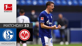 FC Schalke 04  Eintracht Frankfurt  43  Highlights  Matchday 33 – Bundesliga 202021 [upl. by Ayidan]