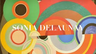 The Life Of Sonia Delaunay [upl. by Loggia]