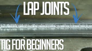 TIG Welding Basics Lap Joints [upl. by Yreffej]