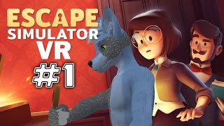 Escape Simulator VR  1 [upl. by Doomham]