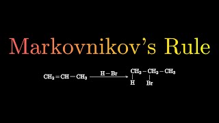 Markovnikovs Rule Explained In 3 Minutes [upl. by Payson]