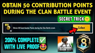 BGMI OBTAIN 50 CONTRIBUTION POINTS DURING THE CLAN BATTLE EVENT  BGMI A8 WEEK 4 CLAN BATTLE MISSION [upl. by Halladba849]