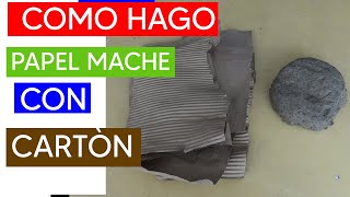 Papel mache hecho con cartón How to make Paper Mache with CARDBOARD [upl. by Alyhc]