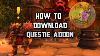 How To Download Questie Addon Classic World Of Warcraft Burning Crusade [upl. by Katzir]