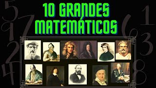 Os 10 maiores Matemáticos da história [upl. by Shaver]