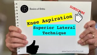 Knee Injection amp Aspiration Technique using Superolateral Patella Approach [upl. by Ellehcyar499]