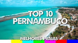 Top 10 Melhores Praias de Pernambuco [upl. by Enyaz]