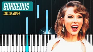 Taylor Swift  quotGorgeousquot Piano Tutorial  Chords  How To Play  Cover [upl. by Efi207]