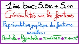 1ère bac Sex et Sm Généralités sur les fonctions  Parabole  hyperbole  fonction racine carrée [upl. by Naliorf375]