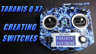 Taranis Q X7 Creating Switches and Betaflight set up [upl. by Trubow974]