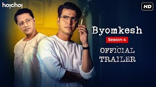 Byomkesh ব্যোমকেশ  Season 4  Official Trailer  Anirban  Suprabhat  hoichoi [upl. by Stovall]