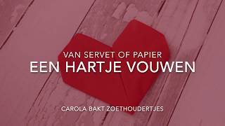 hartje van servet of papier vouwen [upl. by Venterea]