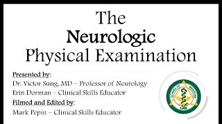 The Neurologic Physical Examination [upl. by Fira198]