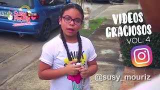 Videos graciosos instagramers Vol 4  Susy Mouriz [upl. by Xylia]