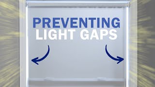 How to Prevent Light Gaps on Blinds and Shades  Blindscom [upl. by Barkley]