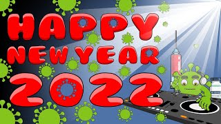 Happy New Year 2022 [upl. by Atillertse686]