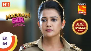 Maddam Sir  Ep 64  Full Episode  8th September 2020 [upl. by Segroeg]