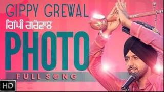 Photo  Gippy Grewal  Full Audio Song  Panjaab Records  Latest Punjabi Song 2016 [upl. by Anifled894]