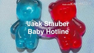 Jack Stauber Baby Hotline extended lyrics [upl. by Madigan480]