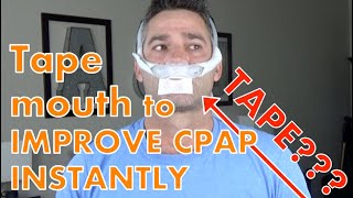 Tape mouth to improve CPAP INSTANTLY [upl. by Race]