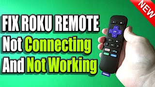 5 Ways to Fix Roku Remote Not Working or Not Connecting Easy Method [upl. by Llenna592]