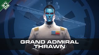 Grand Admiral Thrawn  Star Wars Legends [upl. by Anivek]