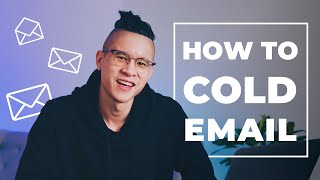 How To Cold Email Clients  Best Cold Email Templates [upl. by Mackoff665]