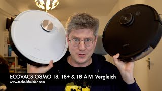 ECOVACS DEEBOT OZMO T8 T8 amp T8 AIVI Vergleich [upl. by Nale759]