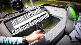 Ranger RT188 Livewell Controls EXPLAINED Pump InPump OutRecirc  Aluminum Bass Boat Livewell [upl. by Kerrill]