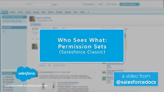 Who Sees What Permission Sets Salesforce Classic  Salesforce [upl. by Tatianna]