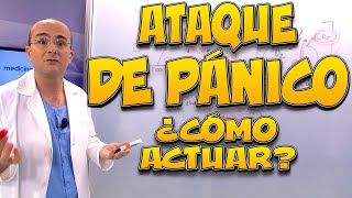 ATAQUE DE PÁNICO ¿Cómo actuar  Primeros Auxilios 05 [upl. by Erreit174]