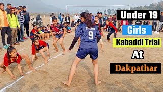 Girls Kabaddi Trial At Dakpathar Bairaj UttraKhand [upl. by Soutor]