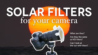 All About Solar Filters for Photography [upl. by Yrrok]