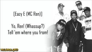 NWA  Straight Outta Compton Lyrics [upl. by Anaitak]