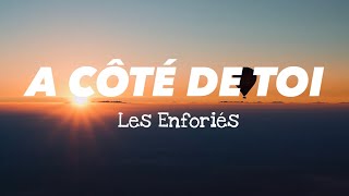 Les Enfoirés  A Côté de toi LyricsParoles [upl. by Jezabella]