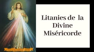 Litanie de la Miséricorde Divine [upl. by Knox]