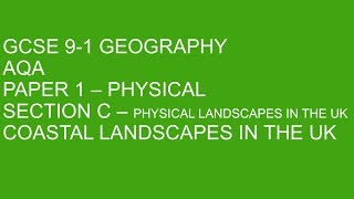 GCSE 91 Geography  Coasts  EVERYTHING you need [upl. by Htessil]