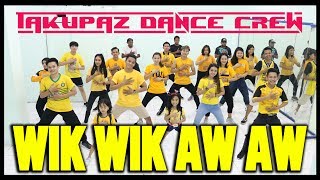 GOYANG WIK WIK WIK AH AH AH Lagu Thailand  Choreography by Diego Takupaz [upl. by Hanson905]