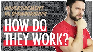 How Sponsorships Work Sports Advertisement vs Sponsorships [upl. by Layne373]