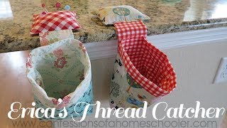 Ericas Easy Thread Catcher  SEWING TUTORIAL [upl. by Salas408]