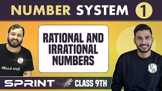 Number System 01  Real Numbers  Rational amp Irrational Numbers  Class 9  NCERT  Sprint [upl. by Osgood390]