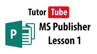 MS Publisher Tutorial  Lesson 1  Publisher Interface [upl. by Freddie]