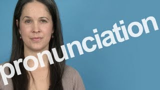 How to Pronounce PRONUNCIATION in American English [upl. by Frederica]